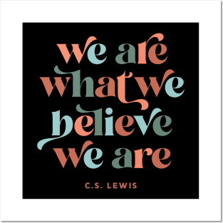 What We Believe Posters and Art